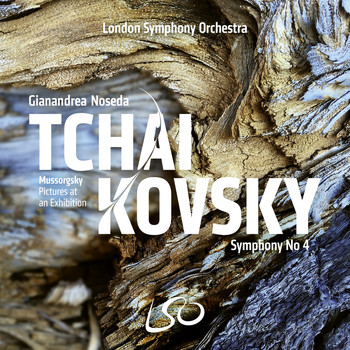 London Symphony Orchestra and Gianandrea Noseda - Tchaikovsky: Symphony No. 4 - Mussorgsky: Pictures at an Exhibition