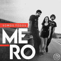 Mero - Somos Todos Mero