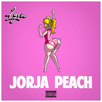 Lyric - Jorja Peach (Explicit)