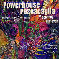 Swarmius - Powerhouse Passacaglia (A Fantasy Homage on "Powerhouse")