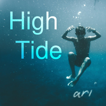 Ari - High Tide