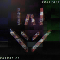 Fury Told - Change - EP
