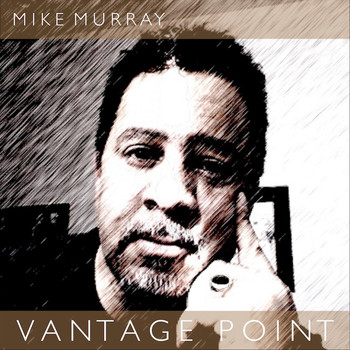 Mike Murray - Vantage Point