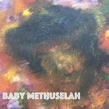 Mr. Smolin - Baby Methuselah