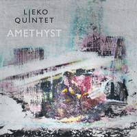Lieko Quintet - Amethyst