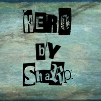 Sharp - Hero (Explicit)