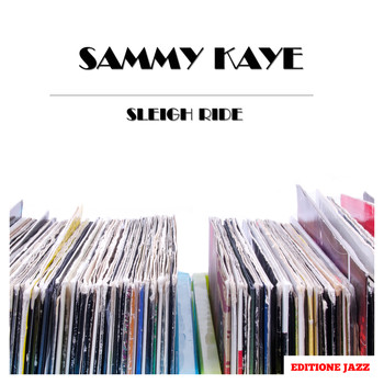 Sammy Kaye - Sleigh Ride