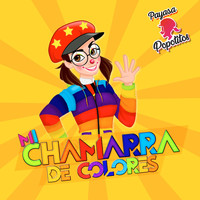 Payasa Popotitos - Mi Chamarra de Colores