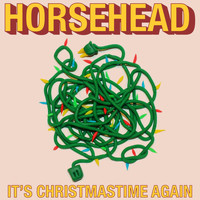 Horsehead - It's Christmastime Again