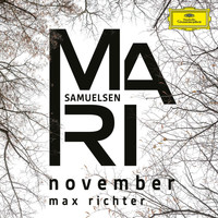 Mari Samuelsen, Konzerthausorchester Berlin, Jonathan Stockhammer - Richter: November (Single Edit)