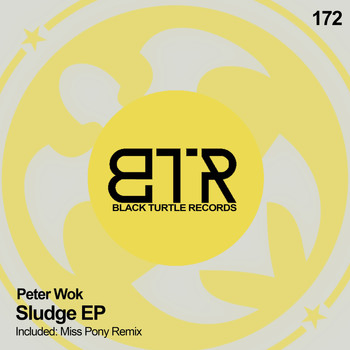 Peter Wok - Sludge EP