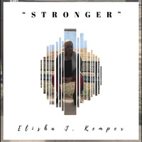 Elisha J. Kemper - Stronger