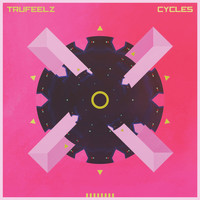 TruFeelz - Cycles