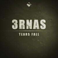 3rnas - Tears Fall