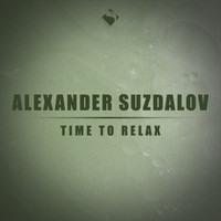 Alexander Suzdalov - Time to Relax
