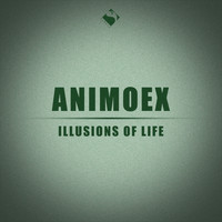 AnimoEx - Illusions of Life