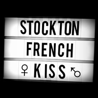 Stockton - French Kiss