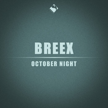 Breex - October Night
