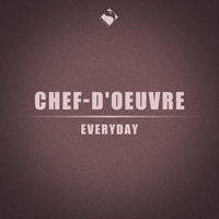 Chef-d'oeuvre - Everyday