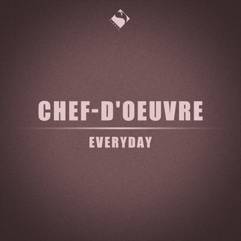 Chef-d'oeuvre - Everyday