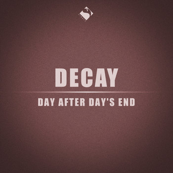 Decay - Day After Day's End