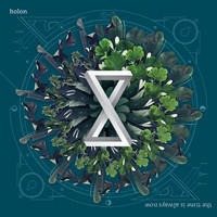 Holon - The Time Is Always Now