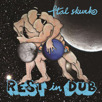 Ital Skurk - Rest in Dub