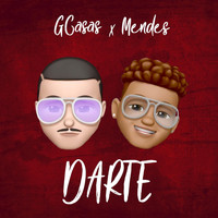 G Casas & Mendes - Darte