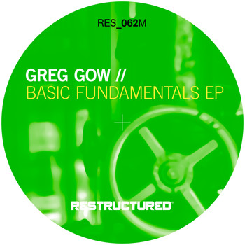Greg Gow - Basic Fundamentals - EP