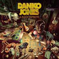 Danko Jones - A Rock Supreme (Explicit)