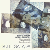 Albert Cirera - Suite Salada