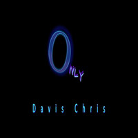 Davis Chris - Only