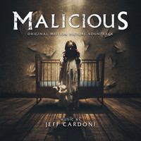 Jeff Cardoni - Malicious (Original Motion Picture Soundtrack)