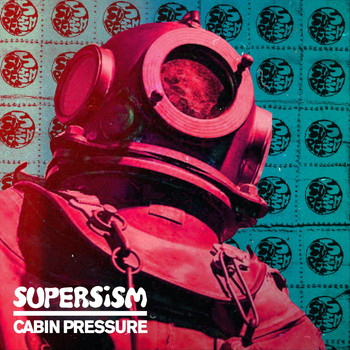 Supersism - Cabin Pressure