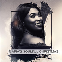 Maria - Maria's Soulful Christmas