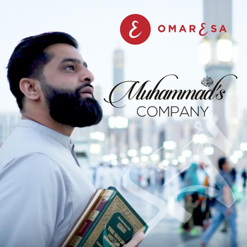 Omar Esa - Muhammad's Company