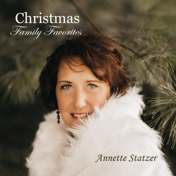 Annette Statzer - Christmas Family Favorites
