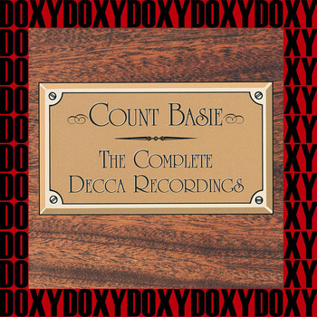 Count Basie - The Complete Decca Recordings (1937-1939) (Remastered Version) (Doxy Collection)