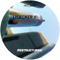 Lydecker - Mythology - EP