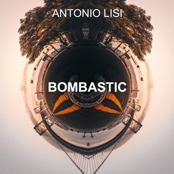 Antonio Lisi - Bombastic