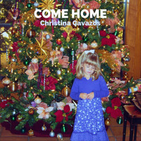 Christina Cavazos - Come Home