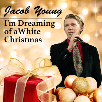Jacob Young - I'm Dreaming of a White Christmas