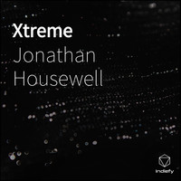Jonathan Housewell - Xtreme