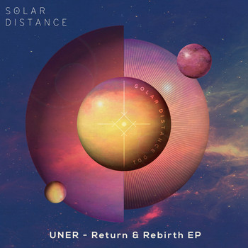 Uner - Return & Rebirth