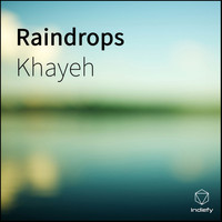 Khayeh - Raindrops
