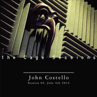 John Costello - The Cage Sessions 04