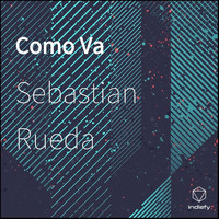 Sebastian Rueda - Como Va