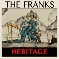 The Franks - Heritage (Explicit)