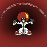 Anti-Funky - Everybody Jump (Single)
