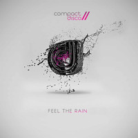 Compact Disco - Feel the Rain